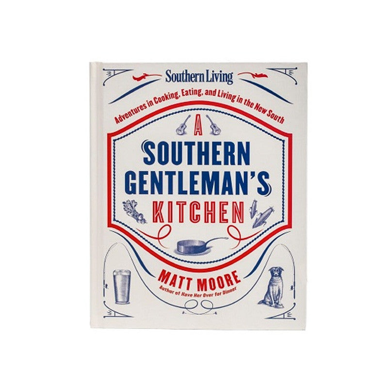 Southern Gentleman's Kitchen Cookbook - Beau Outfitters