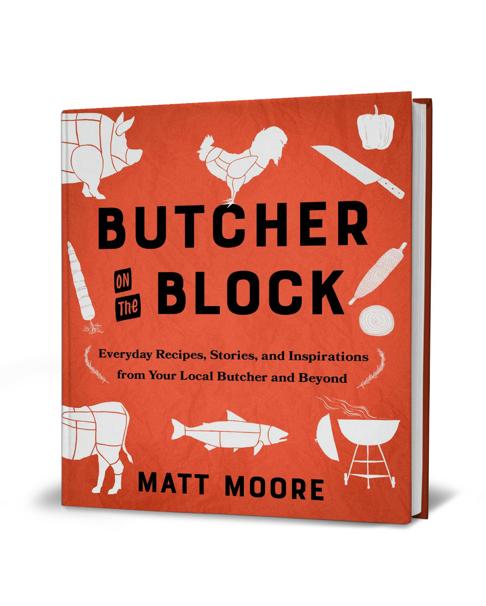 Butcher On The Block Cookbook